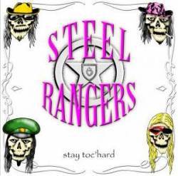 Steel Rangers : Stay Toc'Hard
